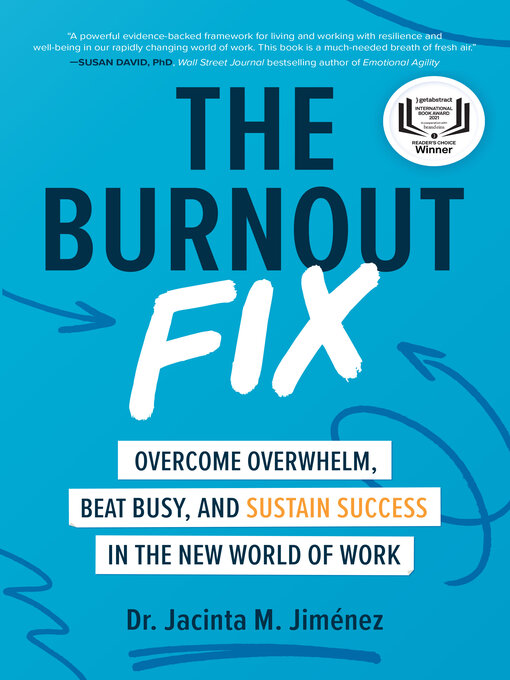 Title details for The Burnout Fix by Jacinta M. Jiménez - Available